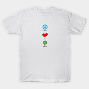 Peace Love Brocolli T-Shirt